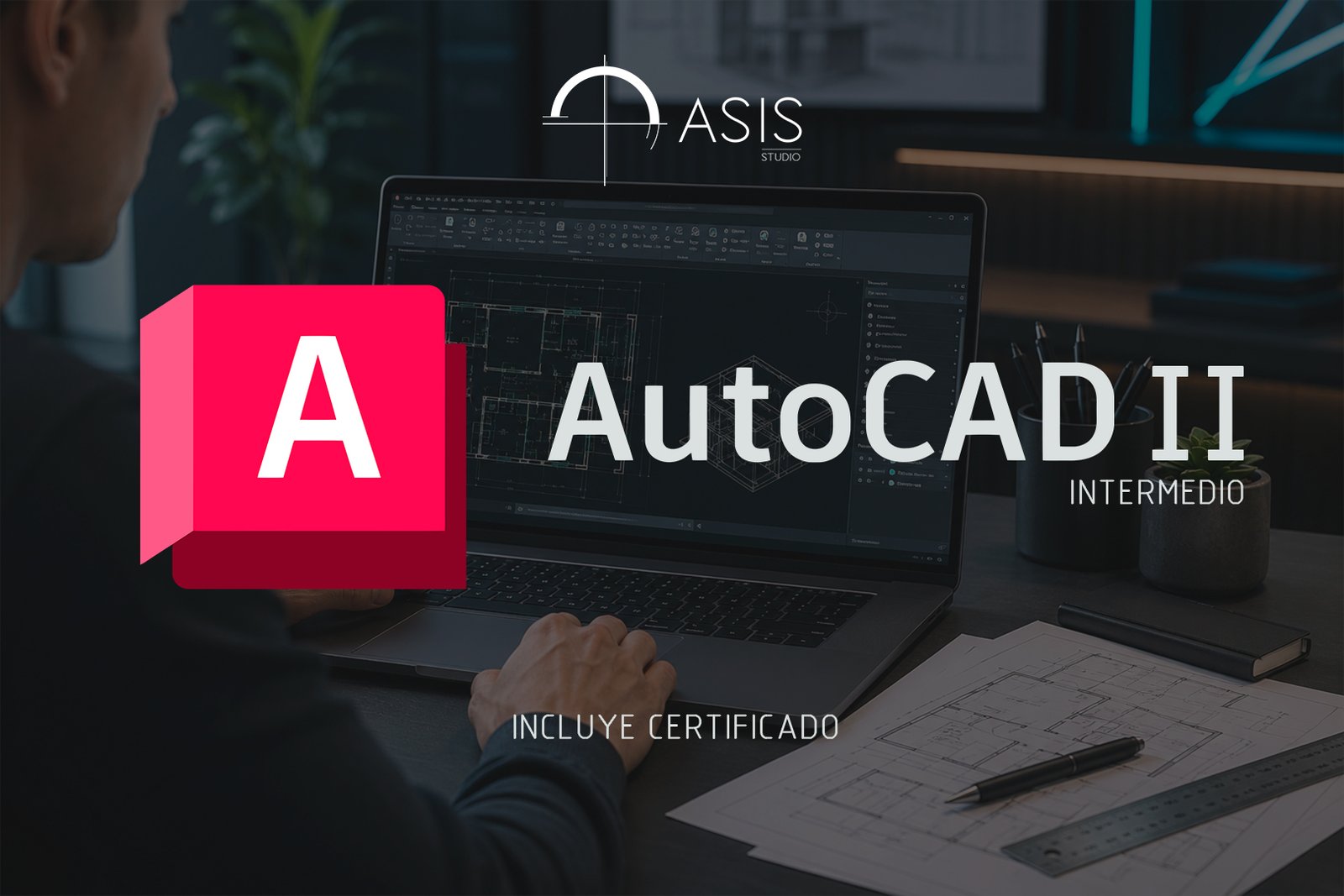 AUTOCAD II – Intermedio
